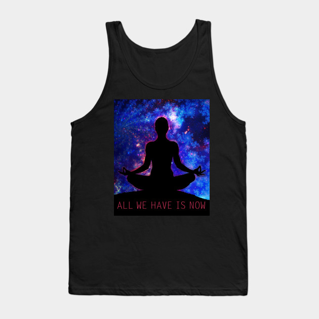 All We Have Is Now